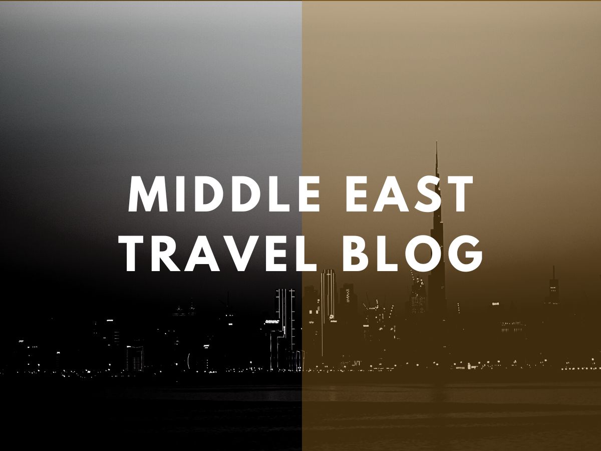 Middle East travel blog