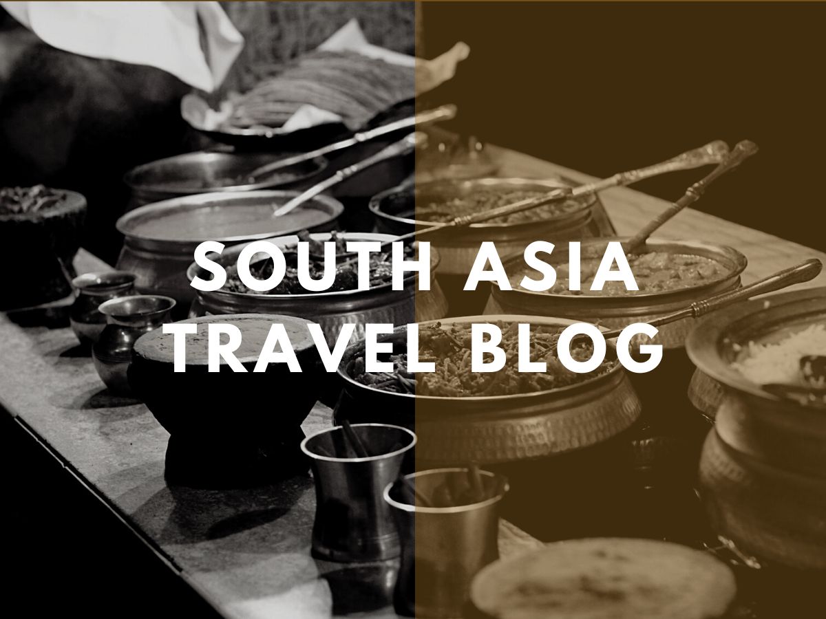 South Asia travel blog